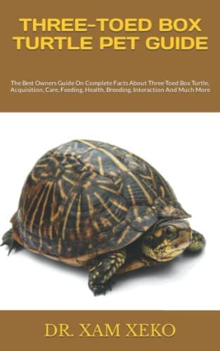 Three-Toed Box Turtle Care: The Complete Guide